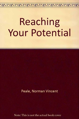 Reaching Your Potential