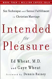 Book Cover Intended for Pleasure: Sex Technique and Sexual Fulfillment in Christian Marriage
