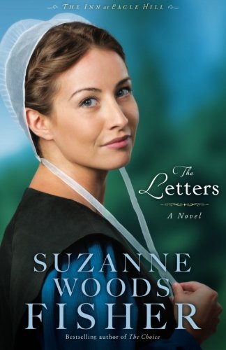 The Letters: A Novel (The Inn at Eagle Hill) (Volume 1)