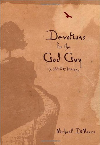 Devotions for the God Guy: A 365-Day Journey