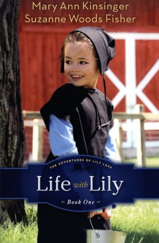 Life with Lily (The Adventures of Lily Lapp)