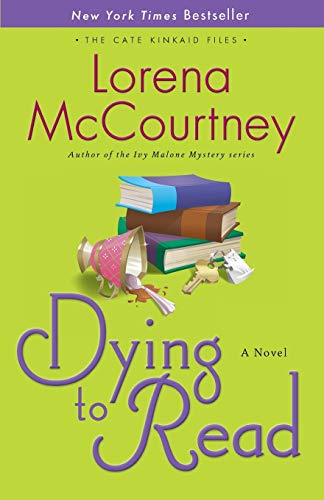 Dying to Read: A Novel (The Cate Kinkaid Files-Book 1)