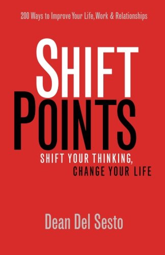 ShiftPoints: Shift Your Thinking, Change Your Life