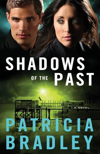 Shadows of the Past: A Novel (Logan Point)