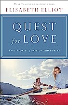 Quest for Love: True Stories of Passion and Purity