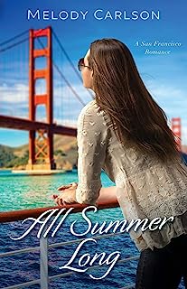 All Summer Long: A San Francisco Romance (Follow Your Heart)
