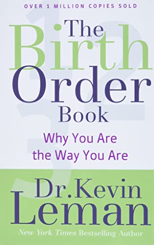 Book Cover The Birth Order Book: Why You Are the Way You Are