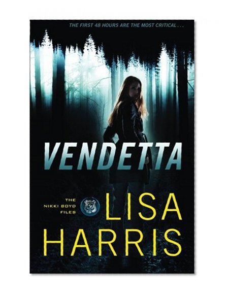 Vendetta (The Nikki Boyd Files)