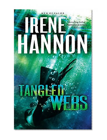 Book Cover Tangled Webs: A Novel (Men of Valor)