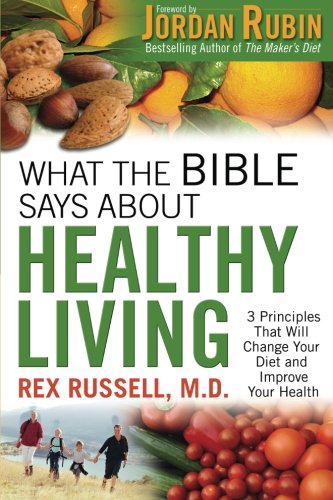 Book Cover What the Bible Says About Healthy Living