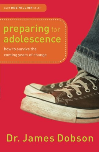 Preparing for Adolescence: How to Survive the Coming Years of Change