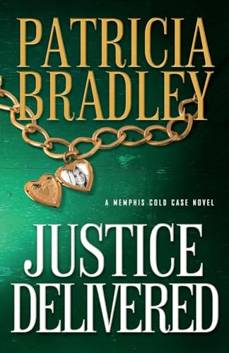 Justice Delivered (Memphis Cold Case, 4)