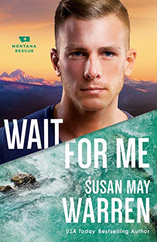 Book Cover Wait for Me (Montana Rescue)