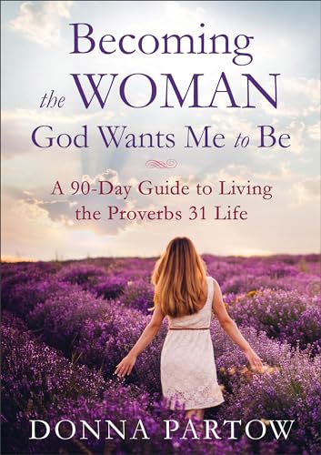 Book Cover Becoming the Woman God Wants Me to Be