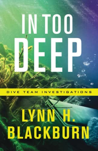 Book Cover In Too Deep (Dive Team Investigations)