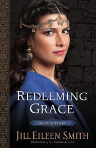 Redeeming Grace: (A Story of Second Chances and Stories of Women in the Bible)