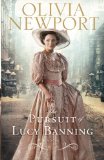Pursuit of Lucy Banning, The: A Novel (Avenue of Dreams)
