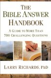 Bible Answer Handbook, The: A Guide to More Than 700 Challenging Questions