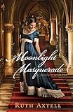 Moonlight Masquerade: A Regency Romance