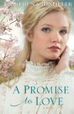 A Promise to Love: A Novel