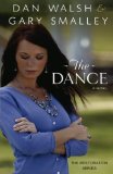 The Dance: A Novel (The Restoration Series)
