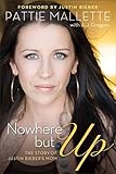 Nowhere But Up The Story Of Justin Bieber S Mom