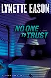No One to Trust: Christian Fiction Books for Women – Christian Suspense Books (Hidden Identity)