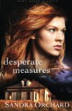 Desperate Measures: A Novel (Port Aster Secrets)