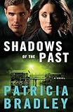 Shadows of the Past: A Novel (Logan Point)