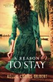 A Reason to Stay (Texas Gold)