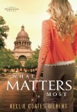 What Matters Most (Texas Gold Collection)