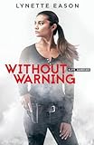 Without Warning (Elite Guardians)
