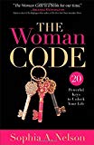 The Woman Code: 20 Powerful Keys to Unlock Your Life