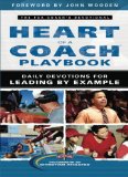 Heart of a Coach Playbook: Daily Devotions for Leading by Example
