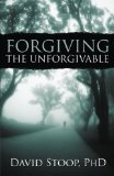 Forgiving the Unforgivable