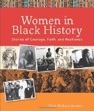 Women in Black History: Stories of Courage, Faith, and Resilience