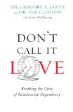 Don't Call It Love: Breaking the Cycle of Relationship Dependency