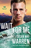 Wait for Me (Montana Rescue)