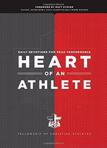 Heart of an Athlete: Daily Devotions for Peak Performance