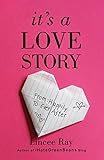 It's a Love Story: From Happily to Ever After