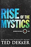 Rise of the Mystics (Beyond the Circle)