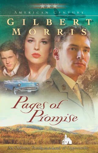 Pages of Promise (Originally A Time to Build) (American Century Series #6)