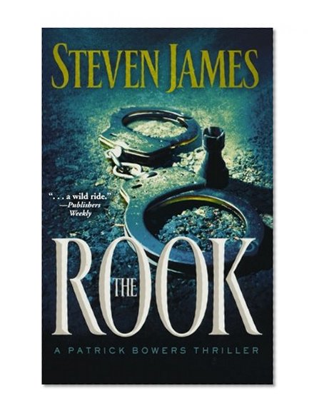 The Rook (The Patrick Bowers Files, Book 2)