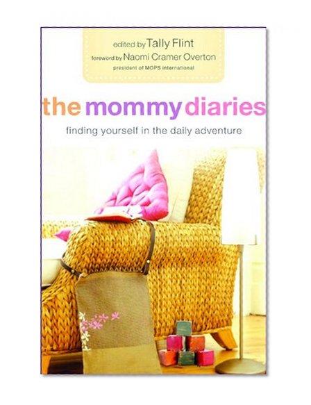 The Mommy Diaries: Finding Yourself in the Daily Adventure