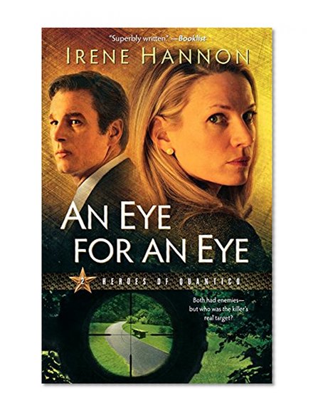 An Eye for an Eye (Heroes of Quantico Series, Book 2)