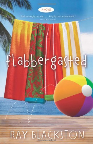 Flabbergasted: A Novel