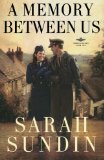 A Memory Between Us: A Novel (Wings of Glory)