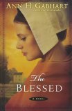 Blessed, The: A Novel