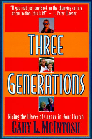 Three Generations: Riding the Waves of Change in Your Church