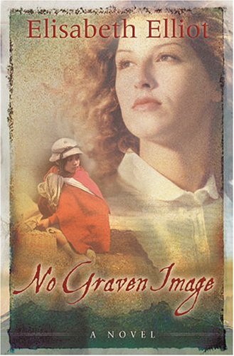 No Graven Image: A Novel